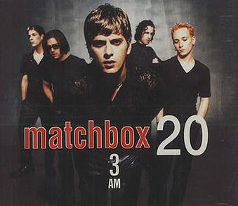 matchbox 20 songs list